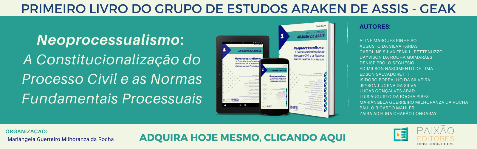 P&aacute;ginas de Direito - GEAK - Grupo de Estudos Araken de Assis, Jos&eacute; Maria Rosa Tesheiner, Mari&acirc;ngela Guerreiro Milhoranza, podcasts